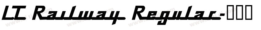 LT Railway Regular字体转换